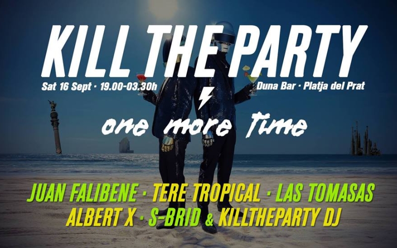KILL THE PARTY - One More Time 